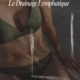 Le Drainage Lymphatique